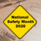 National Safety Month sign