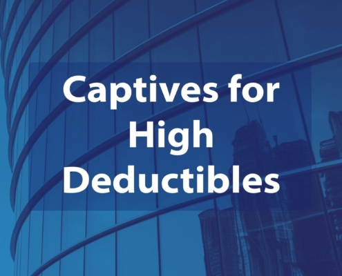 captive insurance high deductible program